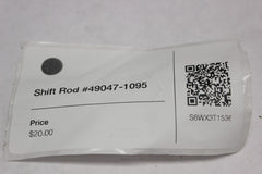 Shift Rod #49047-1095 1999 Kawasaki Vulcan VN1500