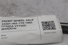 FRONT WHEEL AXLE 44301-461-770 1983 HONDA VT750C SHADOW