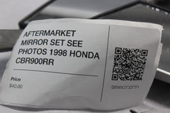 AFTERMARKET MIRROR SET SEE PHOTOS 1998 HONDA CBR900RR