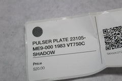 PULSER PLATE 23105-ME9-000 1983 VT750C SHADOW