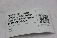 GEARSHIFT DRUM BEARING (6805) 91004-GEM-003 2010 HONDA FURY VT1300CX