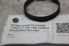 INTAKE MANIFOLD BAND 17255-371-000 1982 HONDA GOLDWING GL1100A