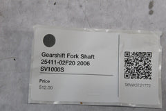 Gearshift Fork Shaft 25411-02F20 2006 SV1000S