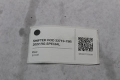 SHIFTER ROD 33719-79B 2022 RG SPECIAL