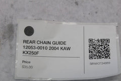 REAR CHAIN GUIDE 12053-0010 2004 KAW KX250F