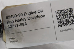 62489-99 Engine Oil Pan Harley Davidson 62711-99A