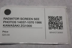 RADIATOR SCREEN SEE PHOTOS 14037-1070 1986 KAWASAKI ZG1000