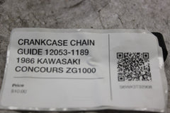 CRANKCASE CHAIN GUIDE 12053-1189 1986 KAWASAKI CONCOURS ZG1000