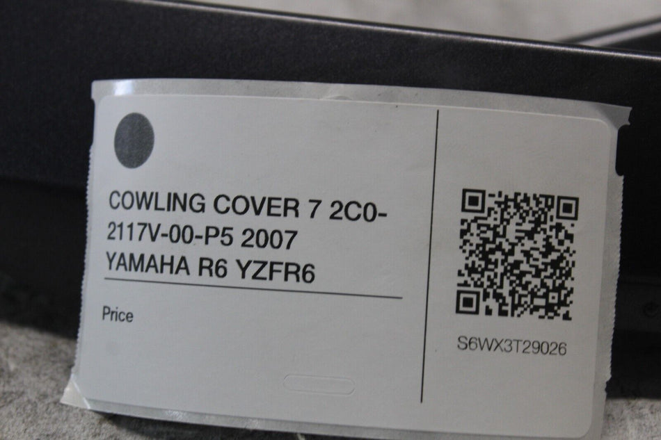 COWLING COVER 7 2C0-2117V-00-P5 2007 YAMAHA R6 YZFR6