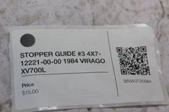 STOPPER GUIDE #3 4X7-12221-00-00 1984 VIRAGO XV700L