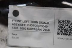 FRONT LEFT TURN SIGNAL ASSY (SEE PHOTOS) 23040-1237  2002 KAWASAKI ZX-6