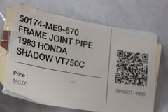 50174-ME9-670 FRAME JOINT PIPE 1983 HONDA SHADOW VT750C