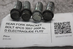 REAR FORK BRACKET BOLT 4PCS 3057 2008 H-D ELECTRAGLIDE FLHT