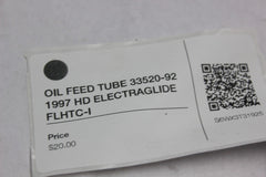 OIL FEED TUBE 33520-92 1997 HD ELECTRAGLIDE FLHTC-I