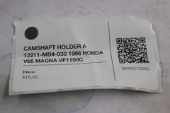 CAMSHAFT HOLDER A 12211-MB4-030 1986 HONDA V65 MAGNA VF1100C
