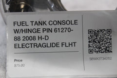 FUEL TANK CONSOLE W/HINGE PIN 61270-08 2008 H-D ELECTRAGLIDE FLHT