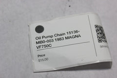 Oil Pump Chain 15136-MB0-003 1983 MAGNA VF750C