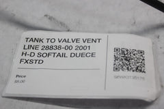 TANK TO VALVE VENT LINE 28838-00 2001 H-D SOFTAIL DUECE FXSTD