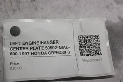 LEFT ENGINE HANGER CENTER PLATE 50502-MAL-600 1997 HONDA CBR600F3