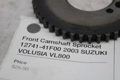 Front Camshaft Sprocket 12741-41F00 2003 SUZUKI VOLUSIA VL800