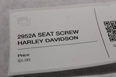 2952A SEAT SCREW HARLEY DAVIDSON