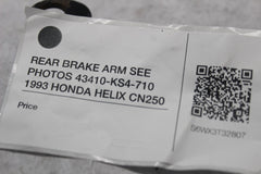 REAR BRAKE ARM SEE PHOTOS 43410-KS4-710 1993 HONDA HELIX CN250