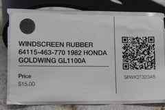 WINDSCREEN RUBBER 64115-463-770 1982 HONDA GOLDWING GL1100A