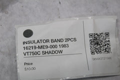 INSULATOR BAND 2PCS 16219-ME9-000 1983 VT750C SHADOW