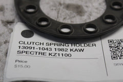 CLUTCH SPRING HOLDER 13091-1043 1982 KAW SPECTRE KZ1100