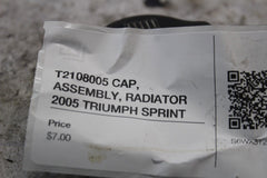 T2108005 CAP, ASSEMBLY, RADIATOR 2005 TRIUMPH SPRINT