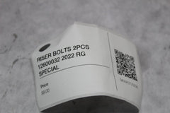 RISER BOLTS 2PCS 12600032 2022 RG SPECIAL