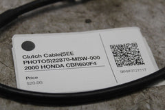 Clutch Cable (SEE PHOTOS) 22870-MBW-000 2000 HONDA CBR600F4