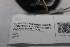 1026713 STEERING WHEN CONTROL HARNESS 2013 DODGE RAM 1500