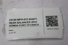 23150-MFR-670 SHAFT, REAR BALANCER 2010 HONDA FURY VT1300CX