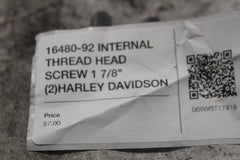 16480-92 INTERNAL THREAD HEAD SCREW 1 7/8" (2)HARLEY DAVIDSON