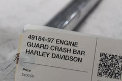 49184-97 ENGINE GUARD CRASH BAR HARLEY DAVIDSON