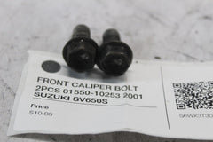 FRONT CALIPER BOLT 2PCS 01550-10253 2001 SUZUKI SV650S