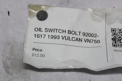 OIL SWITCH BOLT 92002-1617 1993 VULCAN VN750