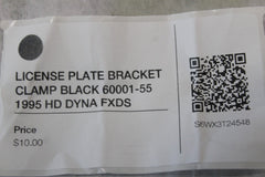 LICENSE PLATE BRACKET CLAMP BLACK 60001-55 1995 HD DYNA FXDS