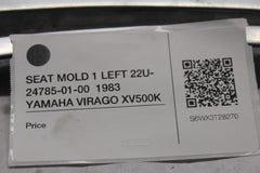 SEAT MOLD 1 LEFT 22U-24785-01-00  1983 YAMAHA VIRAGO XV500K