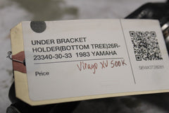 UNDER BRACKET HOLDER (BOTTOM TREE) 26R-23340-30-33  1983 YAMAHA VIRAGO XV500K