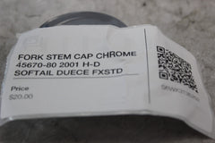 FORK STEM CAP CHROME 45670-80 2001 H-D SOFTAIL DUECE FXSTD