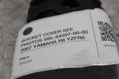 SOCKET COVER SEE PHOTOS 5SL-84397-00-00 2007 YAMAHA R6 YZFR6