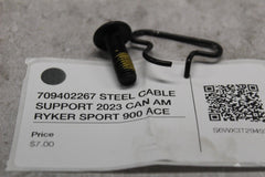 709402267 STEEL CABLE SUPPORT 2023 CAN AM RYKER SPORT 900 ACE