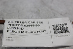 OIL FILLER CAP SEE PHOTOS 62848-99 2000 H-D ELECTRAGLIDE FLHT