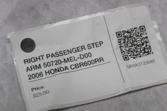 RIGHT PASSENGER STEP ARM 50720-MEL-D00 2006 HONDA CBR600RR