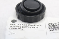 REAR Oil Cup Cap 43513-MY1-006 1997 HONDA CBR600F3