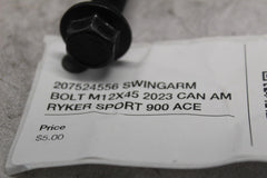 207524556 SWINGARM BOLT M12X45 2023 CAN AM RYKER SPORT 900 ACE