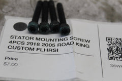 STATOR MOUNTING SCREW 4PCS 2918 2005 ROAD KING CUSTOM FLHRSI