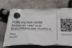 FUEL FILTER HOSE 62358-95 1997 H-D ELECTRAGLIDE FLHTC-I